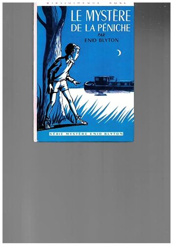 Le Mystère De La Péniche, 1974, Bibliothèque Rose
