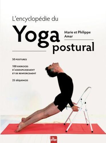 L'encyclopédie Du Yoga Postural