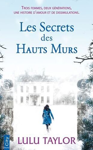Les Secrets Des Hauts Murs