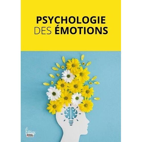 Psychologie Des Émotions