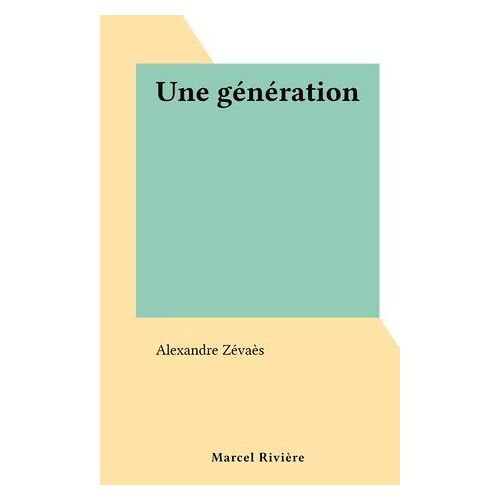 Une Génération