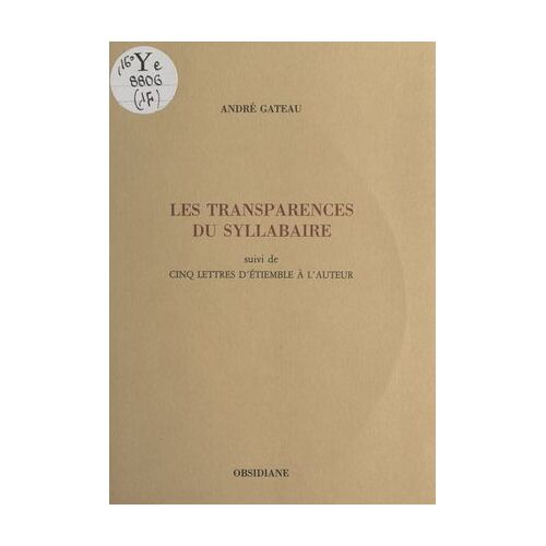 Les Transparences Du Syllabaire