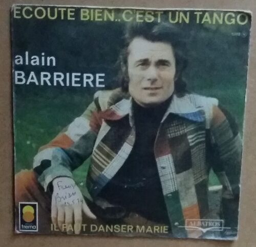 Alain Barrière Écoute Bien .. C'est Un Tango