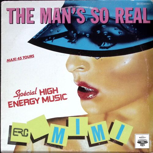 Mimi - The Man's So Real - Electro Hi Nrg - 1984