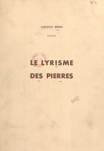 Le Lyrisme Des Pierres