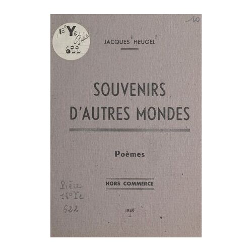 Souvenirs D'autres Mondes