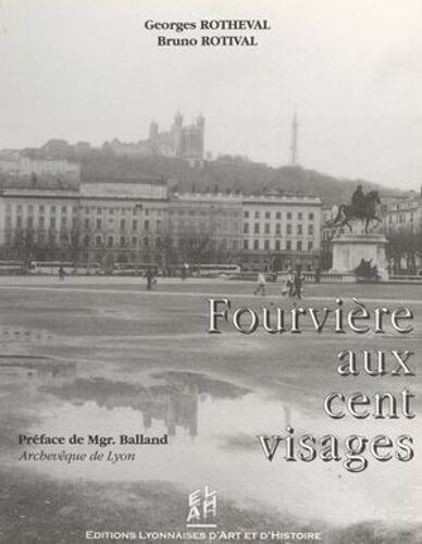 Fourvière Aux Cent Visages