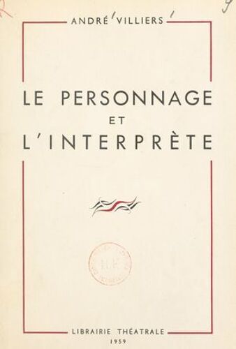 Le Personnage Et L'interprète