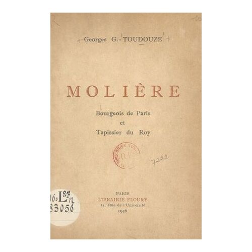 Molière, Bourgeois De Paris Et Tapissier Du Roy