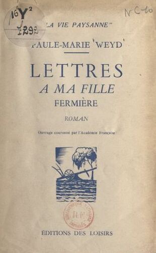 Lettres À Ma Fille Fermière