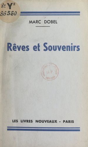 Rêves Et Souvenirs