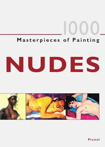Nudes: 1000 Masterpieces Of Painting