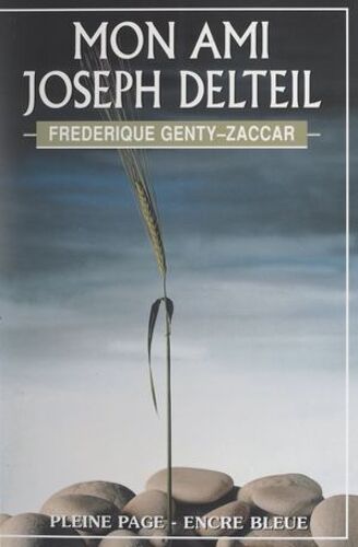 Mon Ami Joseph Delteil