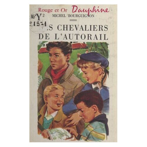 Les Chevaliers De L'autorail