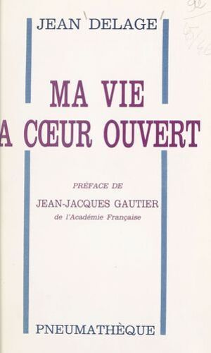 Ma Vie À Coeur Ouvert