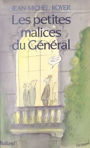 Les Petites Malices Du Général