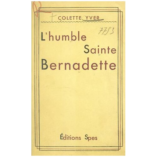 L'humble Sainte Bernadette