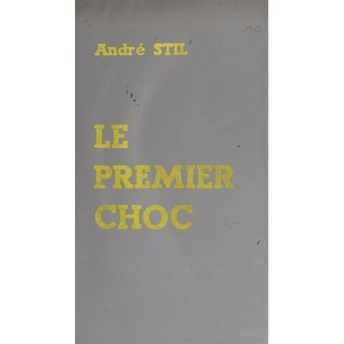 Le Premier Choc