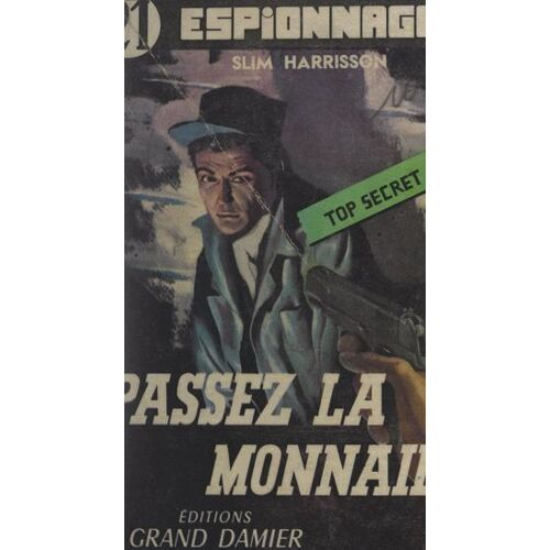 Passez La Monnaie (À Qui Perd Gagne) (2)