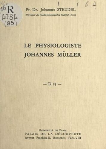 Le Physiologiste Johannes Müller