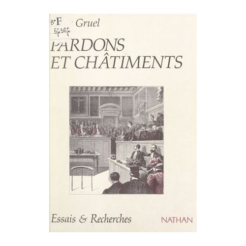 Pardons Et Châtiments