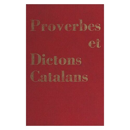 Proverbes Et Dictons Catalans