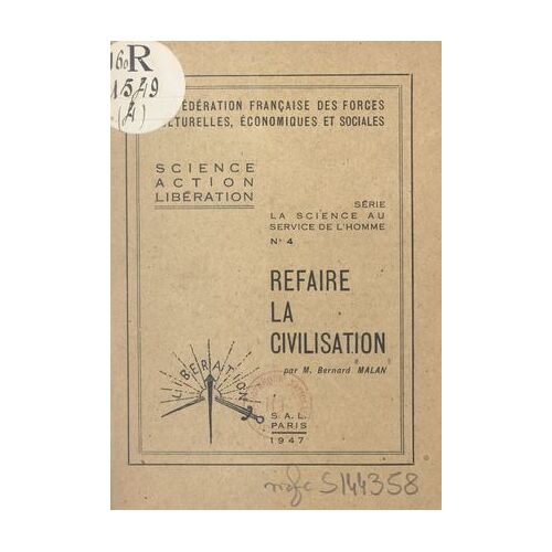 Refaire La Civilisation