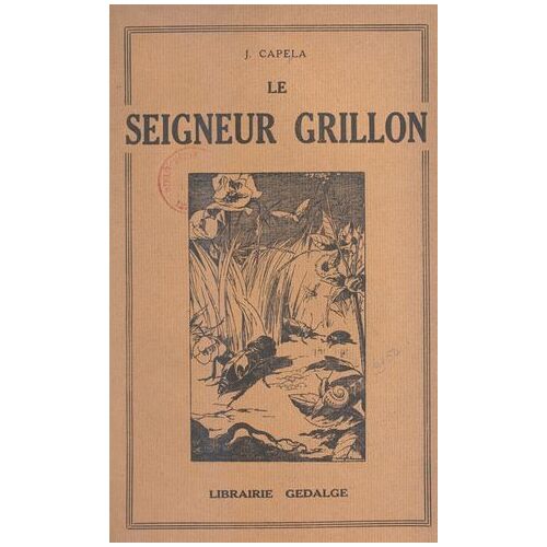 Le Seigneur Grillon