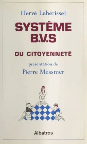 Système B.V.S. Ou Citoyenneté