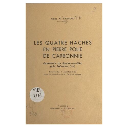 Les Quatre Haches En Pierre Polie De Carbonnie