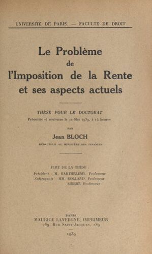Le Problème De L'imposition De La Rente Et Ses Aspects Actuels