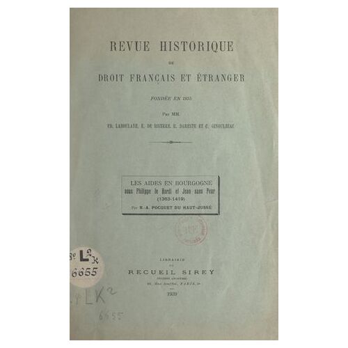 Les Aides En Bourgogne Sous Philippe Le Hardi Et Jean Sans Peur (1363-1419)