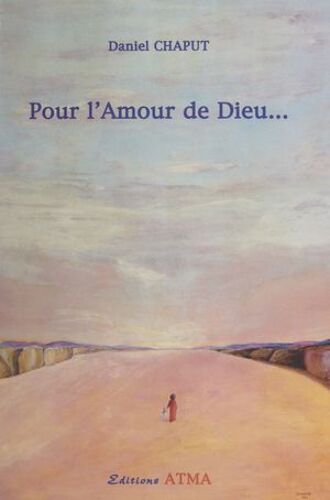 Pour L'amour De Dieu...