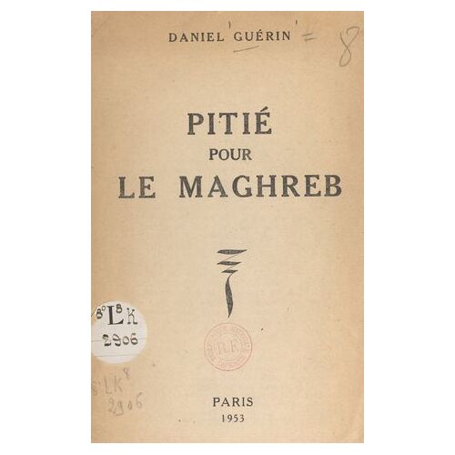 Pitié Pour Le Maghreb
