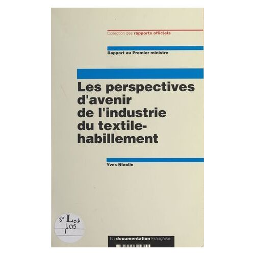 Les Perspectives D'avenir De L'industrie Du Textile-Habillement