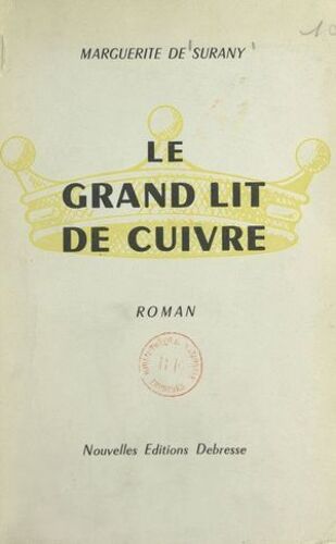 Le Grand Lit De Cuivre