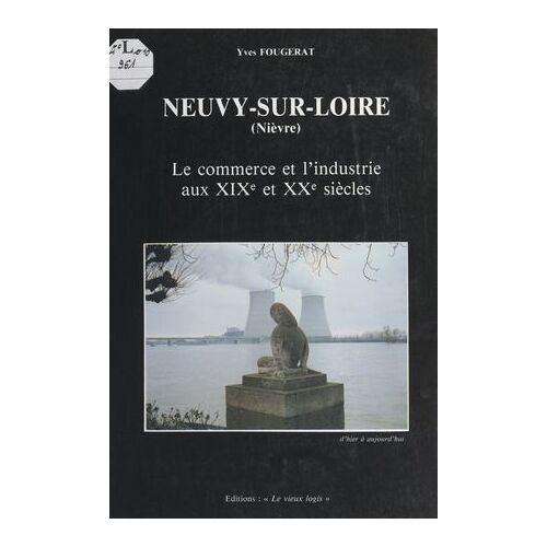 Neuvy-Sur-Loire (Nièvre)