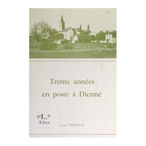 Trente Années En Poste À Dienné