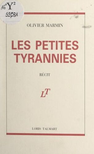 Les Petites Tyrannies
