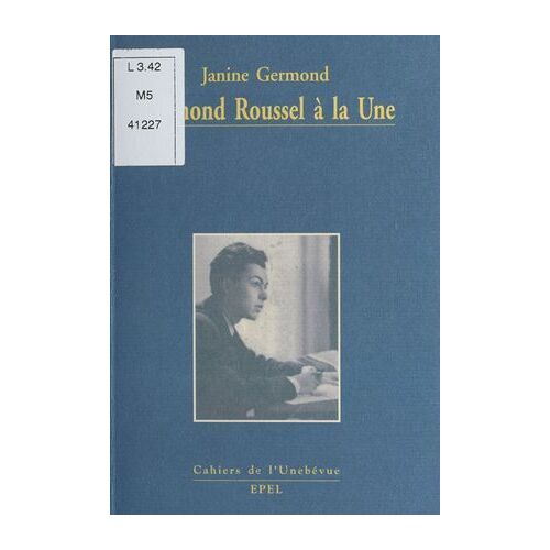 Raymond Roussel À La Une
