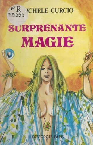 Surprenante Magie