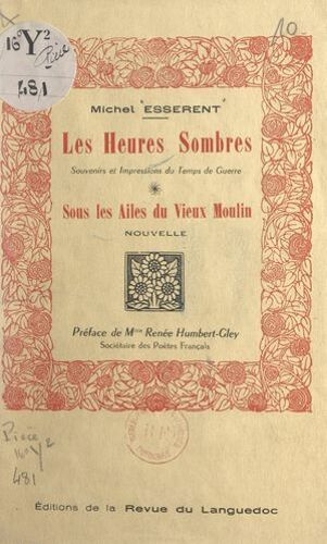 Les Heures Sombres (Souvenirs Et Impressions Du Temps De Guerre)