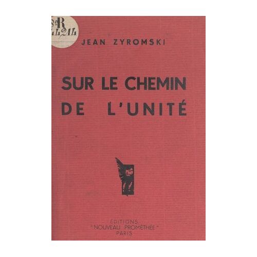 Sur Le Chemin De L'unité