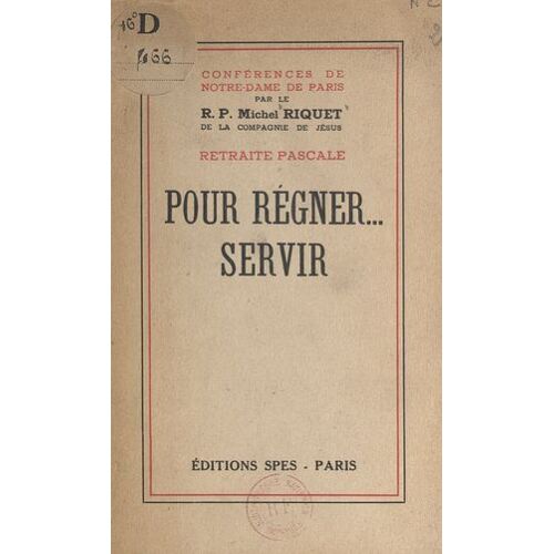 Pour Régner... Servir
