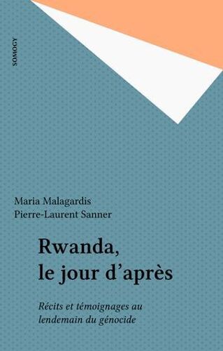 Rwanda, Le Jour D'après