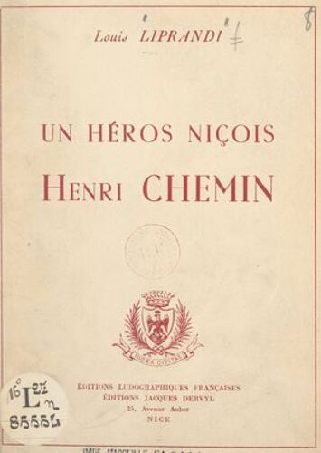 Un Héros Niçois : Henri Chemin