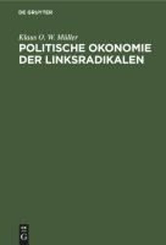 Politische Okonomie Der Linksradikalen