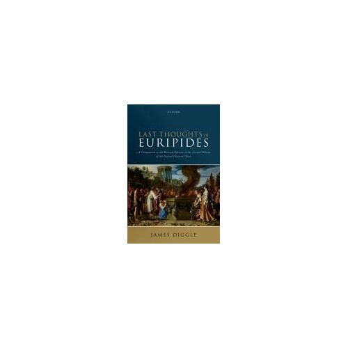Last Thoughts On Euripides