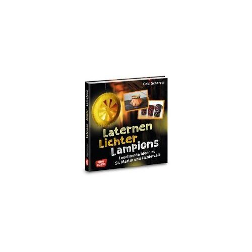 Laternen, Lichter, Lampions