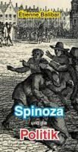 Spinoza Und Die Politik